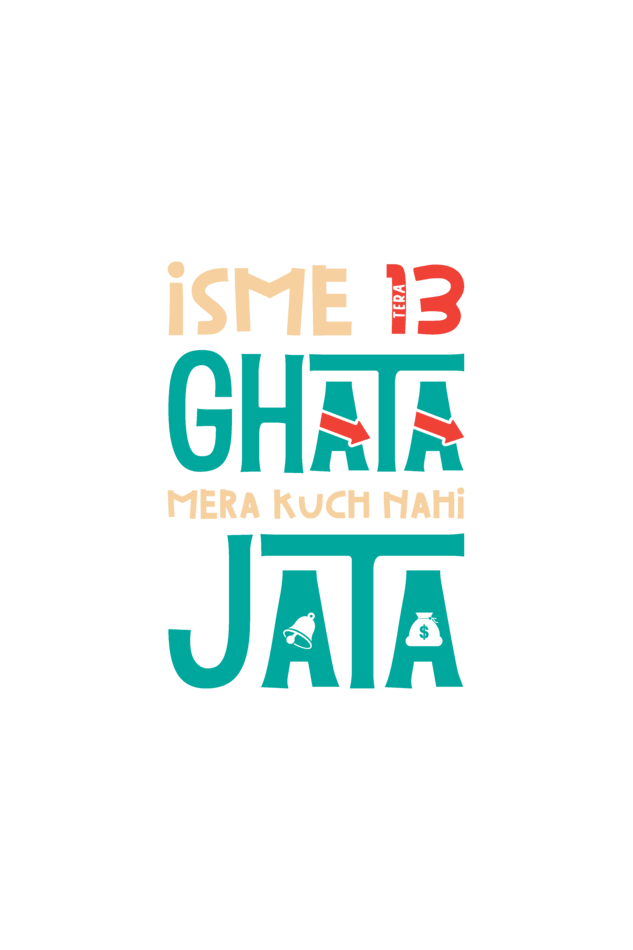 Isme Tera Ghata - Unisex T-shirt