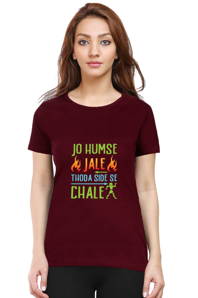 Jo Humse Jale - Women's T-Shirt