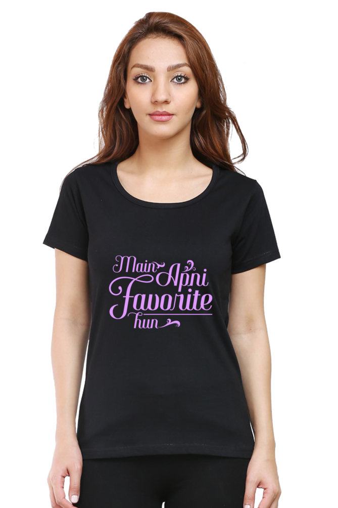 Main Apni Favorite Hun - Women's T-Shirt