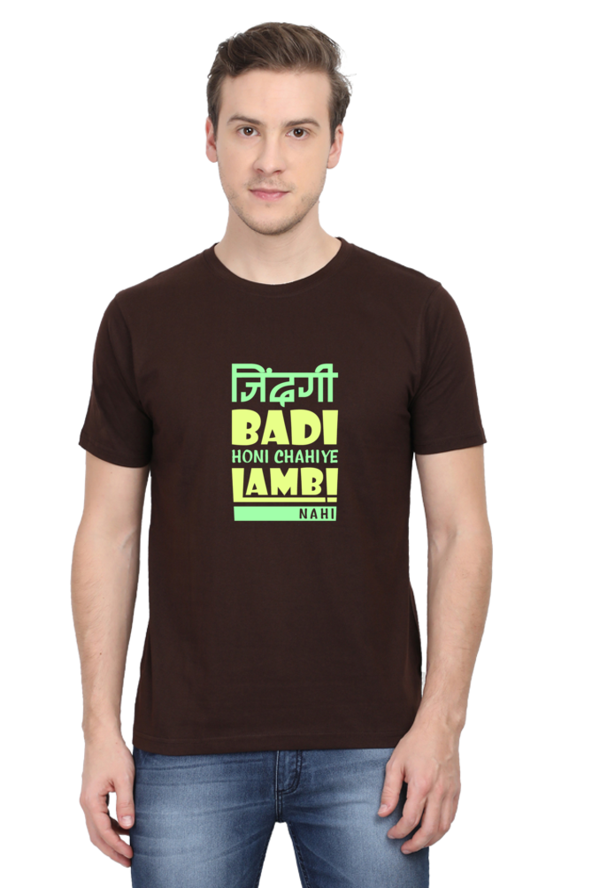 Zindagi Badi Honi Chahiye - Unisex T-shirt