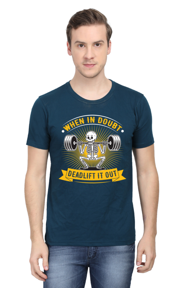 When In Doubt, Deadlift It Out - Unisex T-shirt