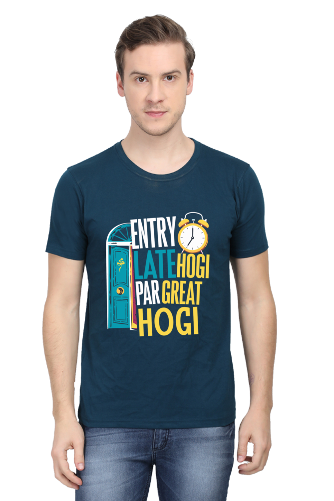 Entry Late Hogi Par Great Hogi - Unisex T-shirt