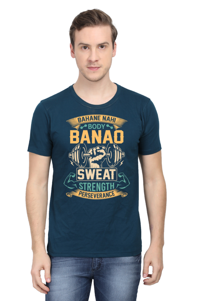Bahane Nahi Body Banao - Unisex T-shirt