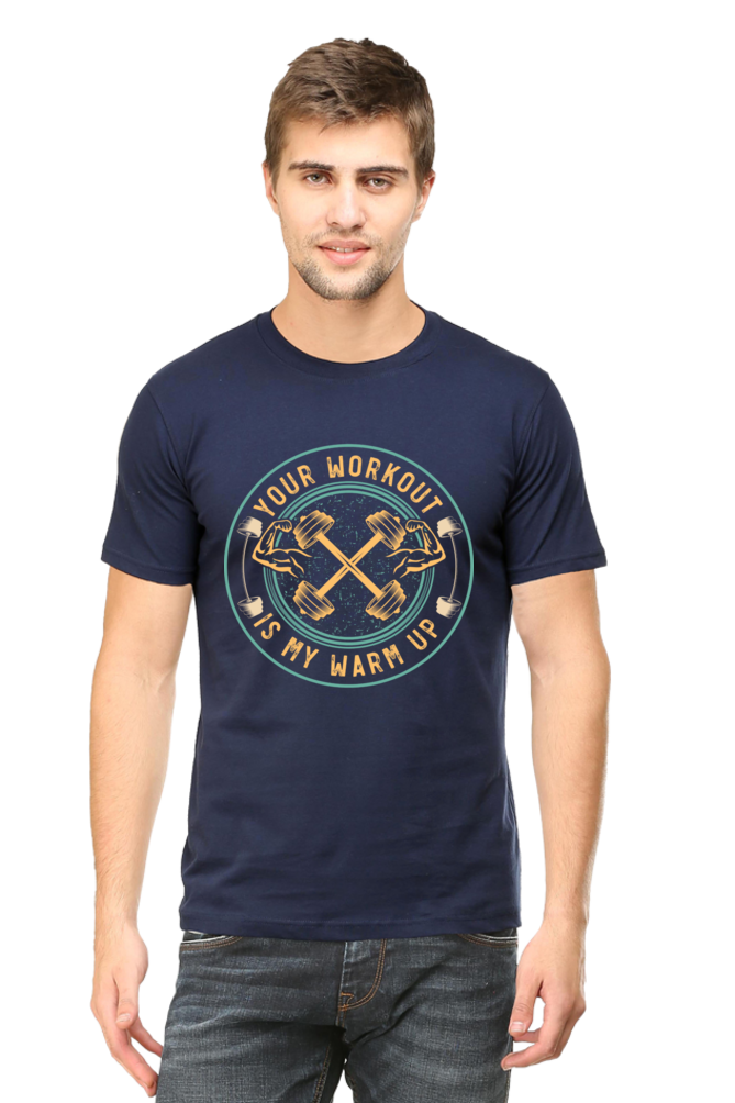 Your Workout Is My Warmup - Unisex T-shirt