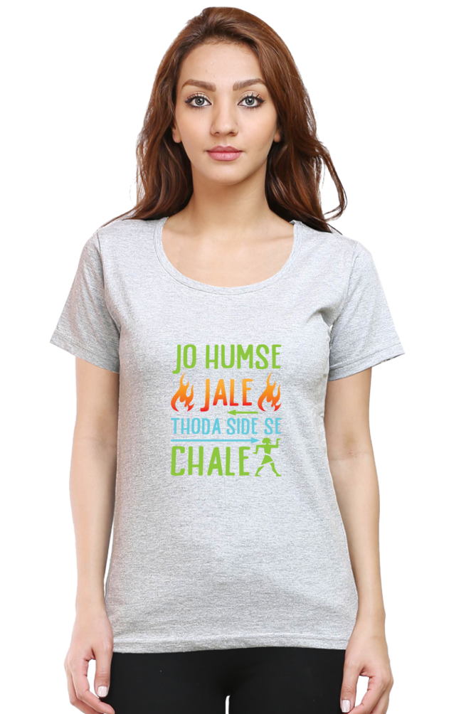 Jo Humse Jale - Women's T-Shirt