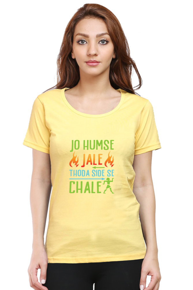 Jo Humse Jale - Women's T-Shirt