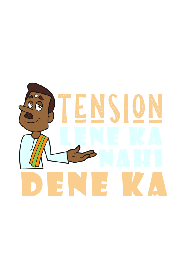 Tension Lene Ka Nai - Unisex T-shirt