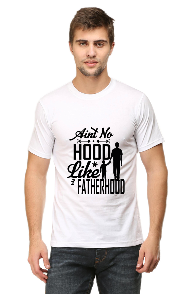 Aint No Hood Like Fatherhood - Men's T-shirt