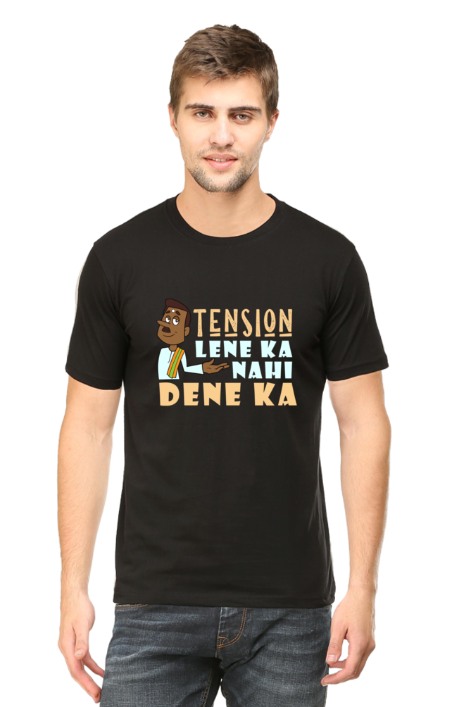 Tension Lene Ka Nai - Unisex T-shirt