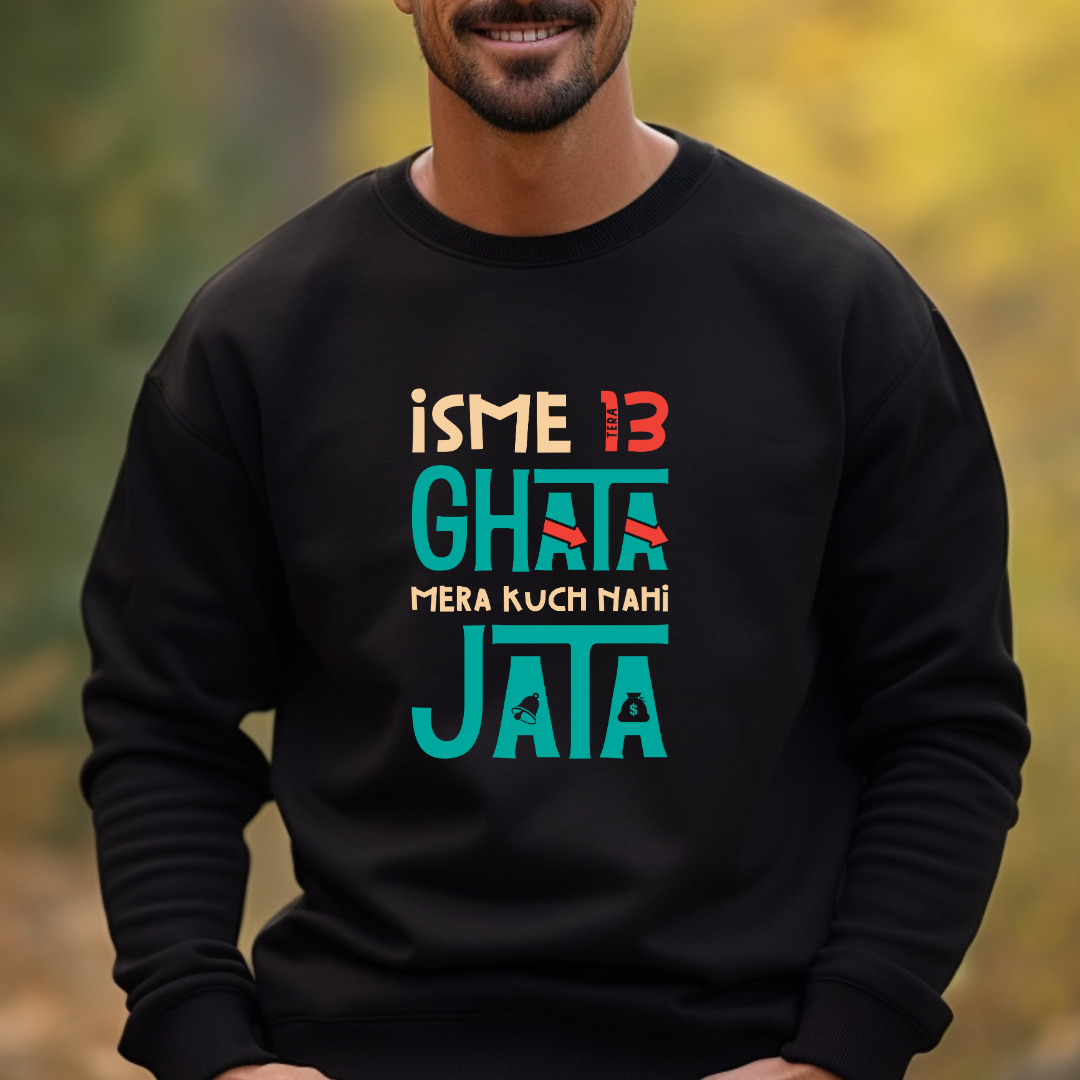 Issme Tera Ghata - Unisex Sweatshirt