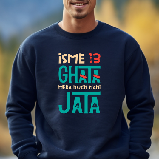 Issme Tera Ghata - Unisex Sweatshirt